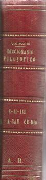 DICCIONARIO FILOSÓFICO (TOMOS I, II Y III EN EL VOLUMEN)