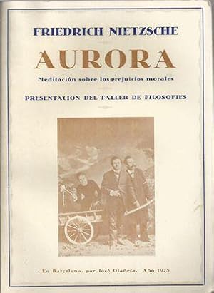 AURORA: MEDITACIÓN SOBRE LOS PREJUICIOS MORALES