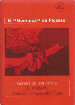 EL GUERNICA DE PICASSO: GÉNESIS DE UNA PINTURA