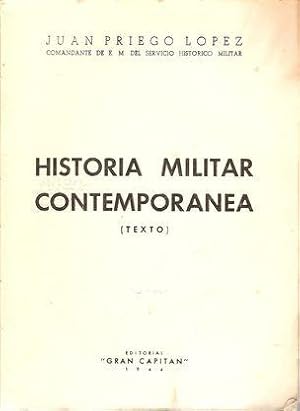 HISTORIA MILITAR CONTEMPORÁNEA (TEXTO)