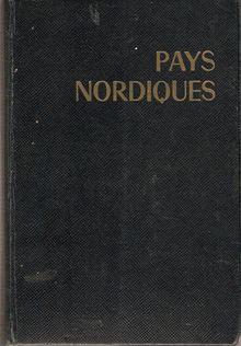 PAYS NORDIQUES. DANEMARK. SUÈDE. NORVÈGE.FINLANDE. ISLANDE