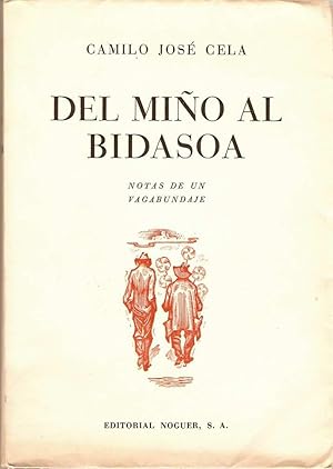 DEL MIÑO AL BIDASOA. NOTAS DE UN VAGABUNDAJE