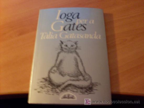 Ioga per a gates - Gatasanda, Tàlia (pseudònim de Erica -també Eric- Rutherford)