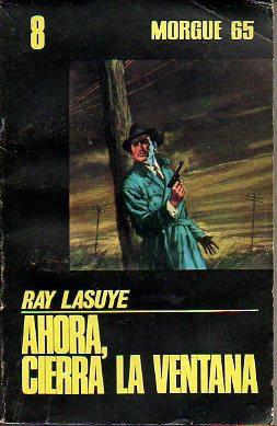 Ahora, cierra la ventana