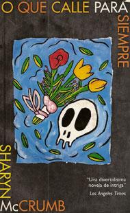 O que calle para siempre