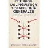 Estudios de lingüística y semiología generales