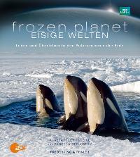 Eisige Welten - Frozen Planet.