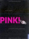 Pink! gay cooking. Text Marie-Louise Marc. Deutsch von Daniela Börger.