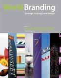 World Branding: Concept, Strategy and Design.