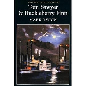 Tom Sawyer & Huckleberry Finn.