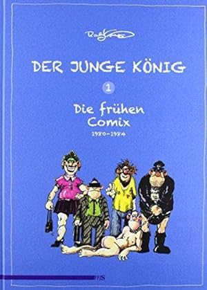 Der junge König. Band 1. Die frühen Jahre 1980 - 1984.