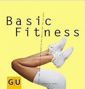 Basic Fitness. Alles, was man braucht, um schnell & mit Spass top fit zu sein.