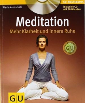 Meditation. Mehr Klarheit und innere Ruhe.