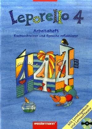 Leporello 4. - Rechtschreiben und Sprache reflektieren. Arbeitsheft mit CD-ROM Lern-Spiel-Werksta...