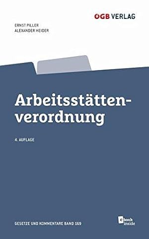 Arbeitsstättenverordnung - Gesetze und Kommentare.