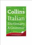 Collins Italian Dictionary and Grammar.