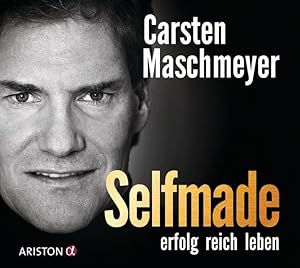 Selfmade. erfolg reich leben. Gelesen von Bruno Primus.