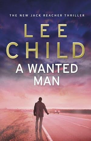 Jack Reacher Vol. 17: A Wanted Man