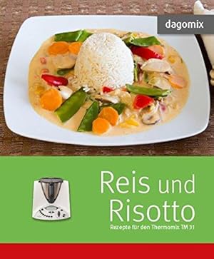 Reis und Risotto Rezepte für den Thermomix.