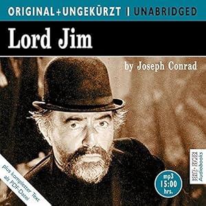 Lord Jim. Original + ungekürzt. Plus kompletter Text als PDF-Datei.