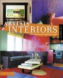 Artists' Interiors. Creative Spaces, Inspired Living.