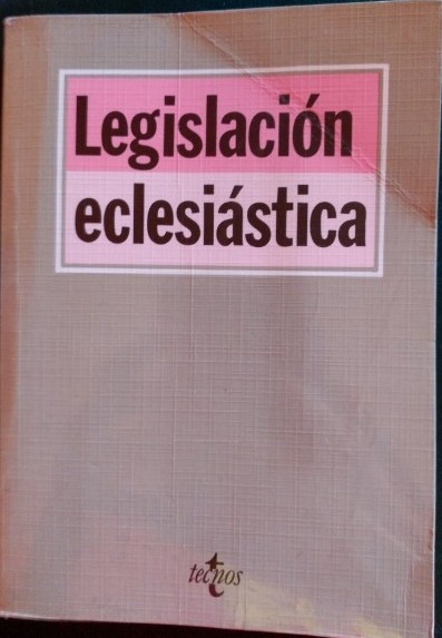 LEGISLACION ECLESIASTICA.