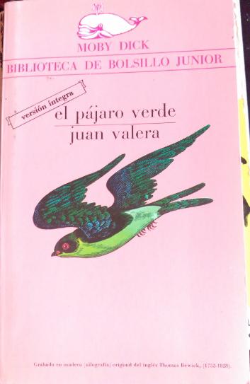 EL PAJARO VERDE. - VALERA, Juan.