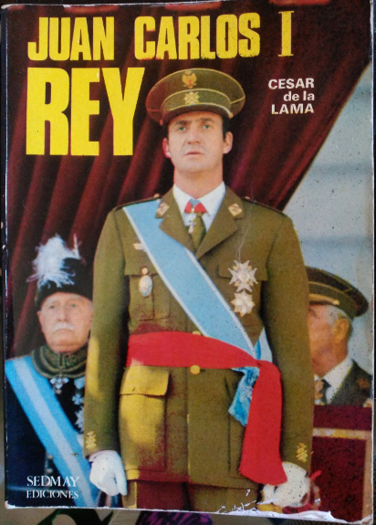 JUAN CARLOS I REY. - LAMA, Cesar de la.