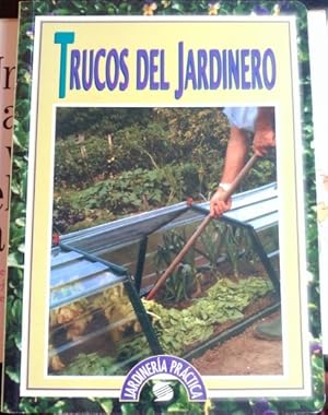 TRUCOS DEL JARDINERO.