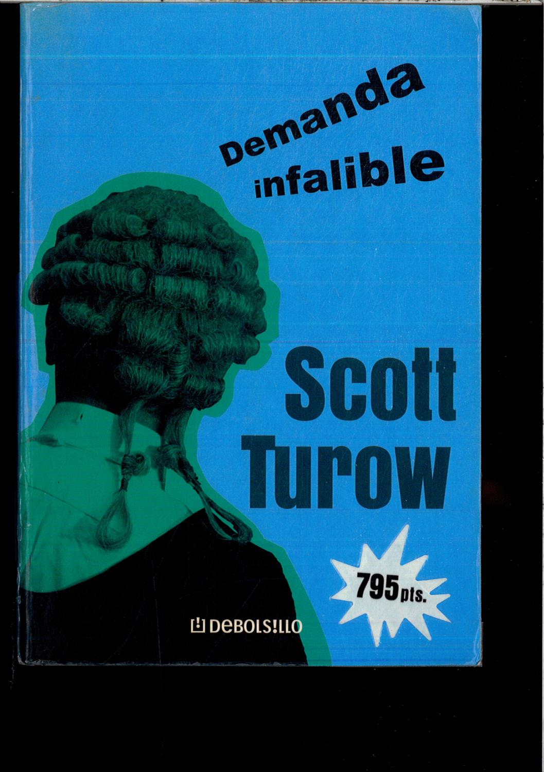 Demanda infalible - Turow, Scott