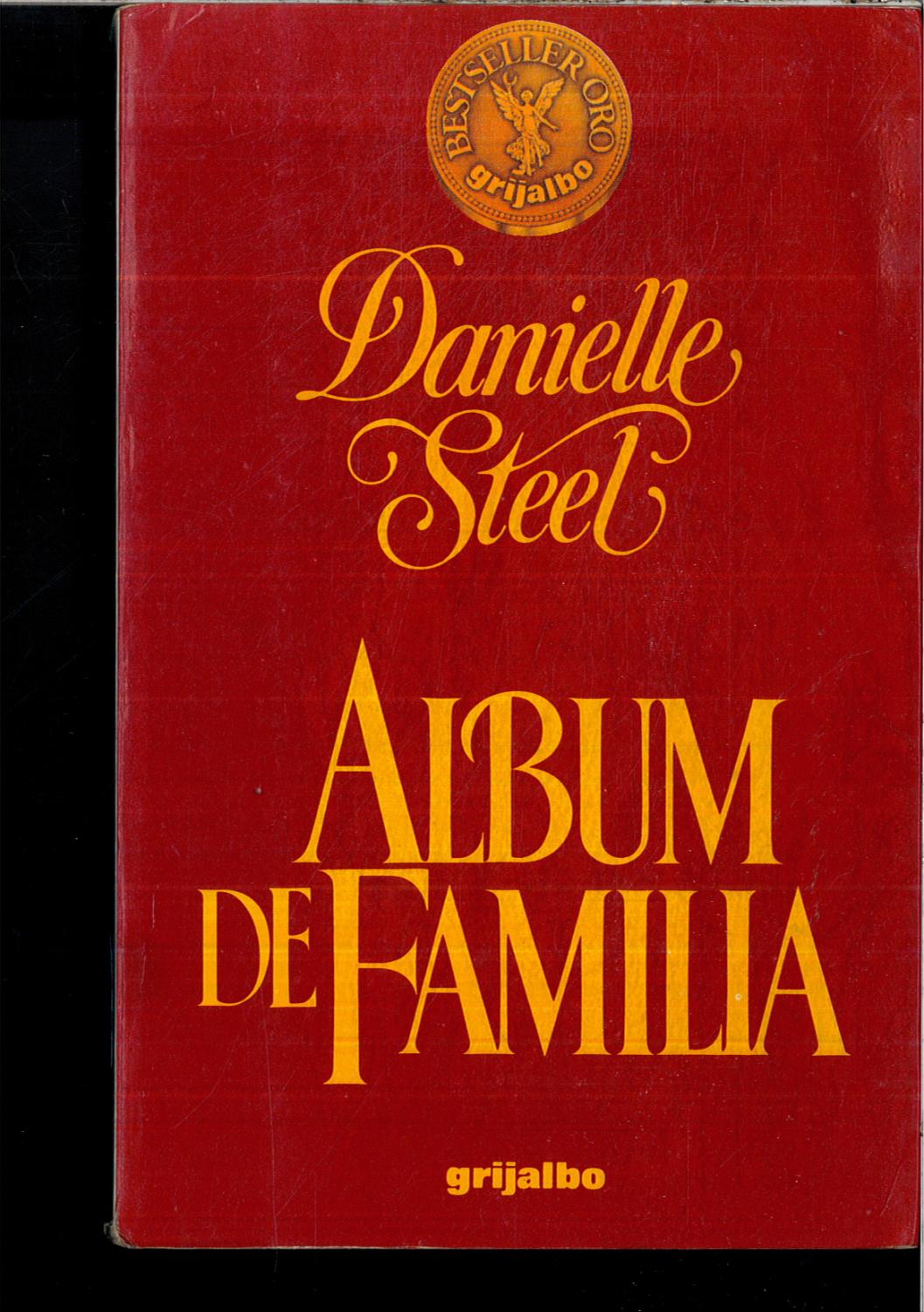 ALBUM DE FAMILIA - DANIELLE STEEL