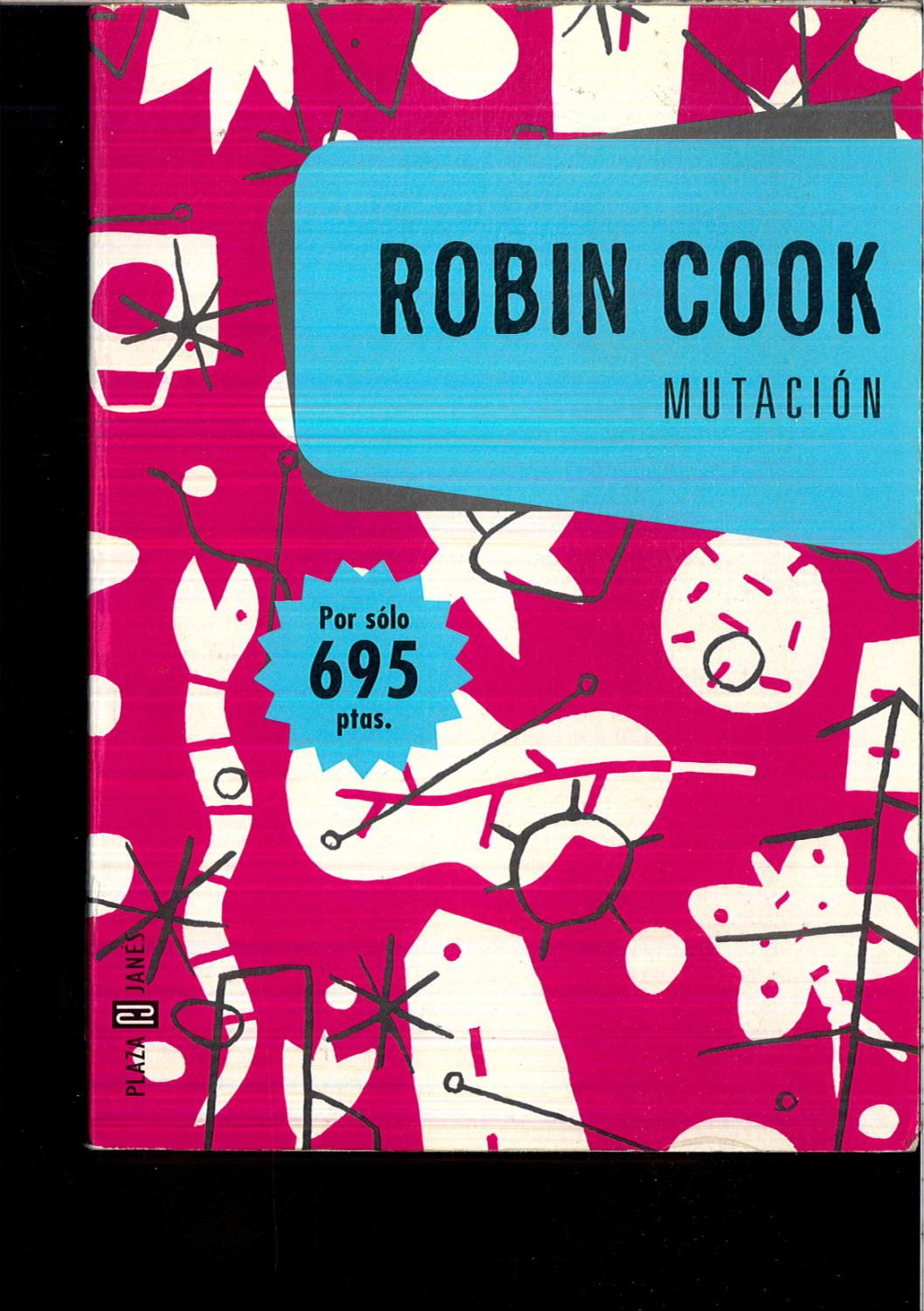 Mutación - Robin Cook