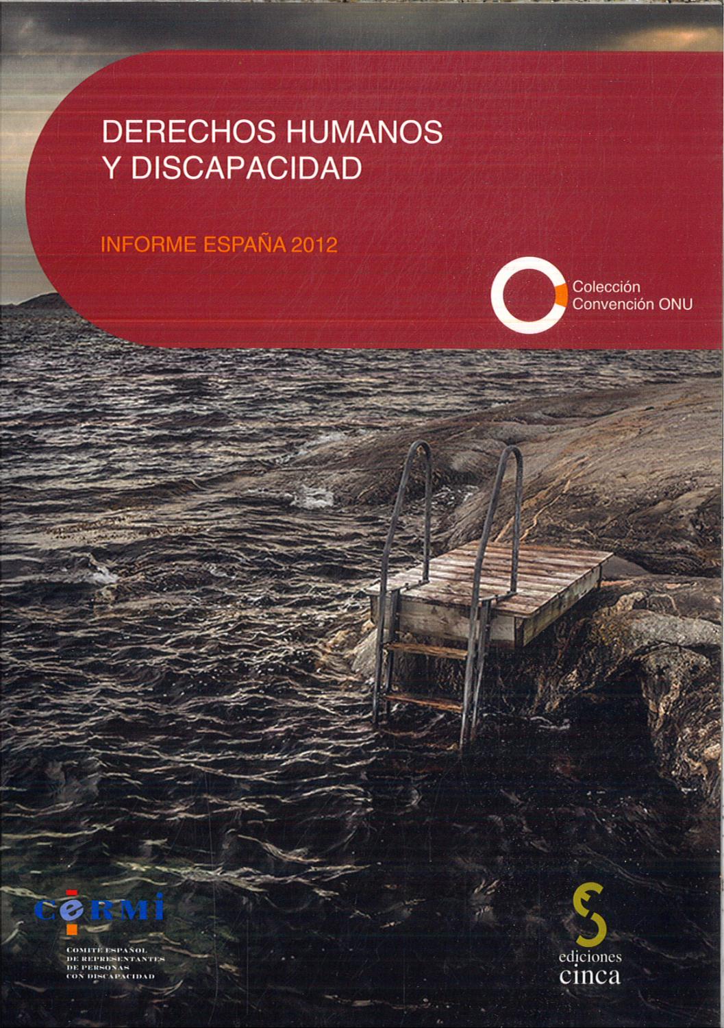 Derechos humanos y discapacidad : informe España 2012 - CERMI
