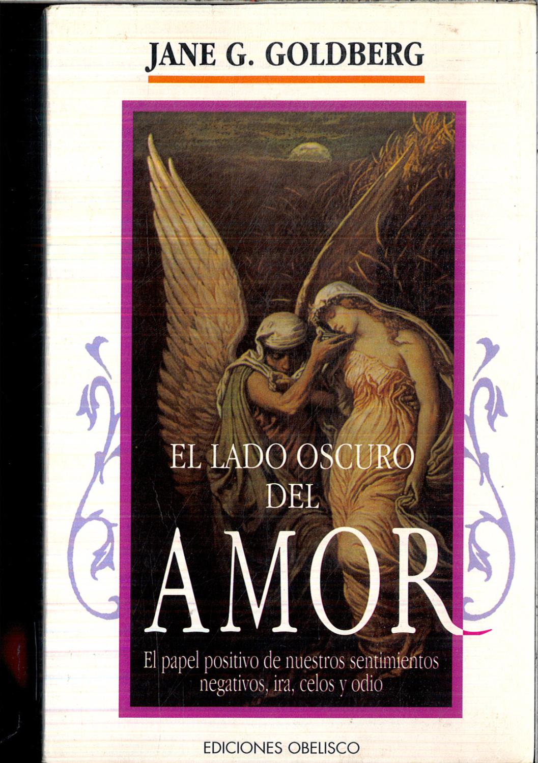 El lado oscuro del amor - Jane G. Goldberg