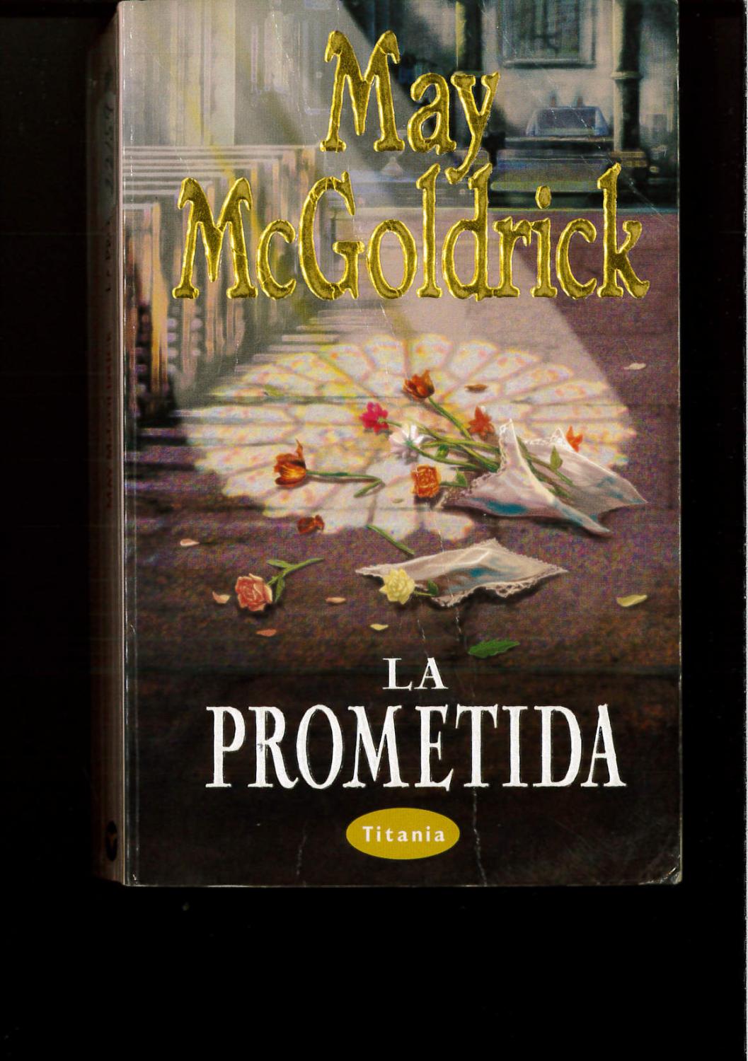 La prometida (Titania bolsillo) - May MacGoldrick