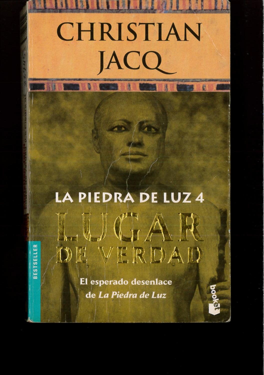 Lugar de verdad. La piedra de luz 4 (Booket Logista) - Christian Jacq