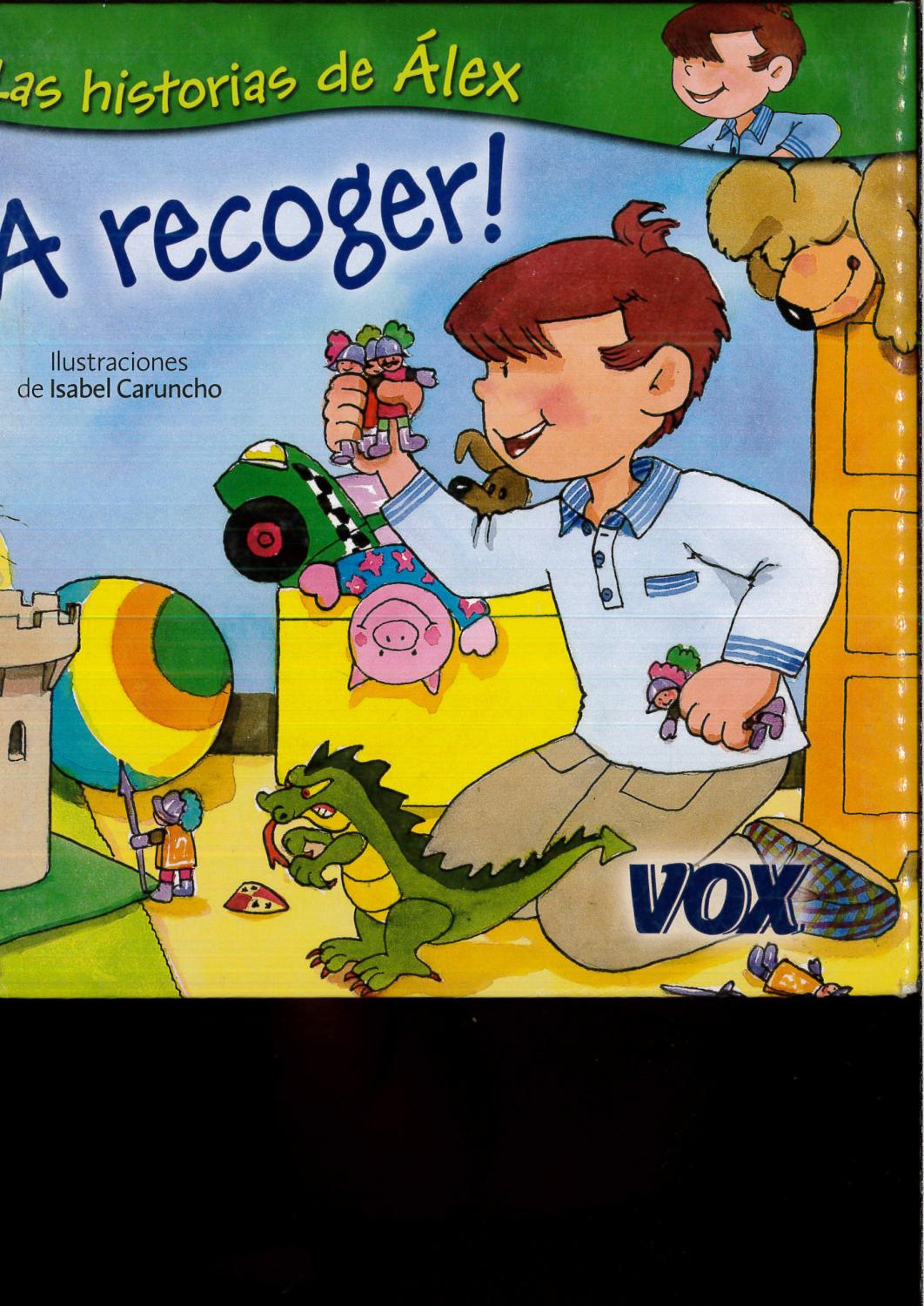 A recoger!(Las historias de Alex) - Jordi Indurain