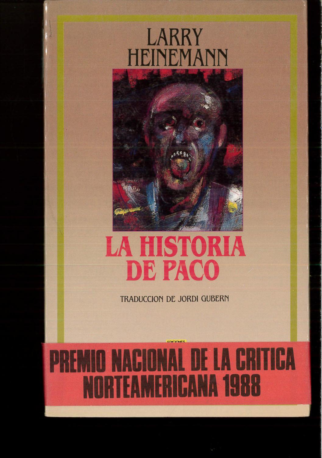 LA HISTORIA DE PACO - Larry Heinemann