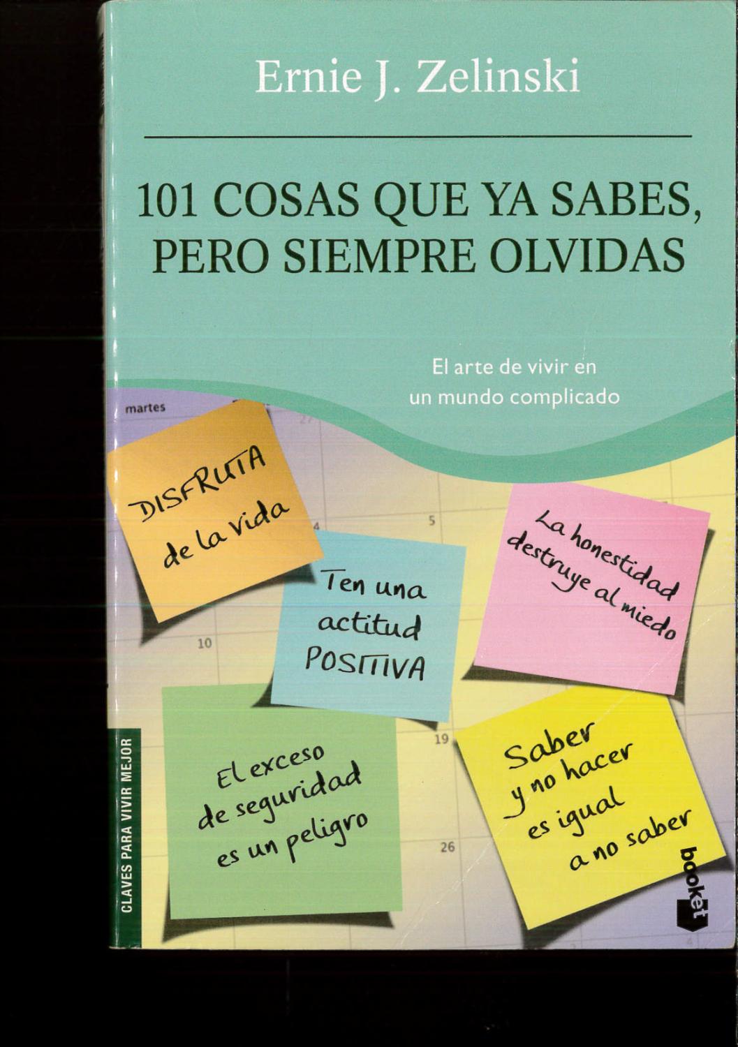 101 cosas que ya sabes, pero siempre olvidas - ERNIE ZELINSKI