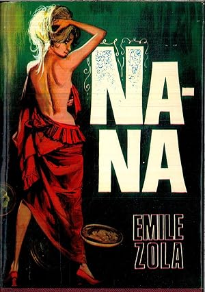 NANA: EMILE ZOLA
