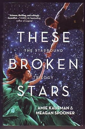 These Broken Stars: The Starbound Trilogy