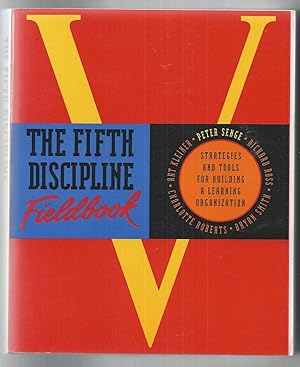 The Fifth Discipline Fieldbook