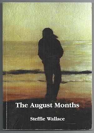 The August Months