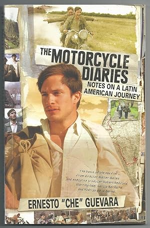 The Motorcycle Diaries: Notes on a Latin American Journey