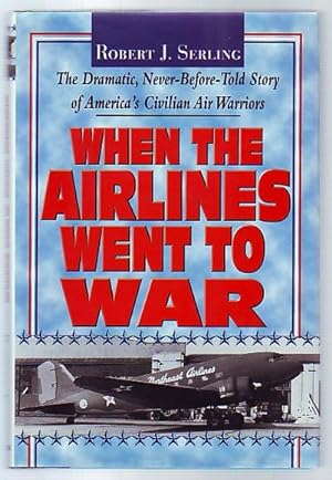 When the Airlines Went to War