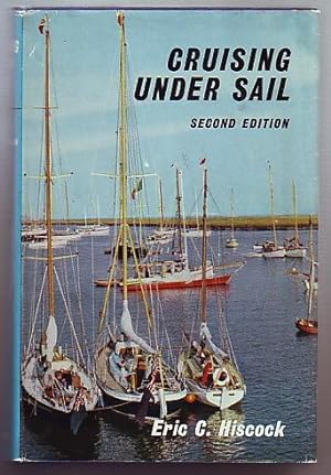 Cruising Under Sail; Second Edition
