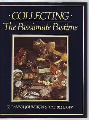 Collecting - The Passionate Pastime