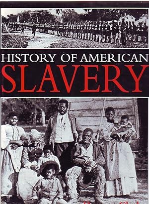 History of American Slavery