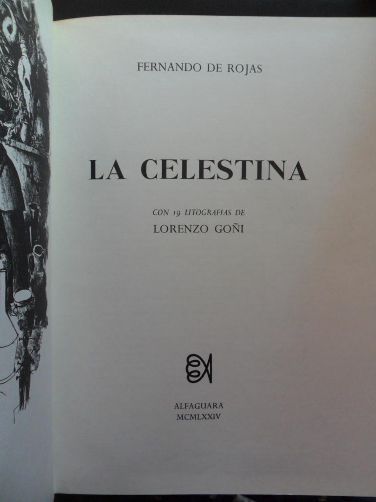 La celestina. Con 19 litografías de Lorenzo Goñi - Fernando De Rojas