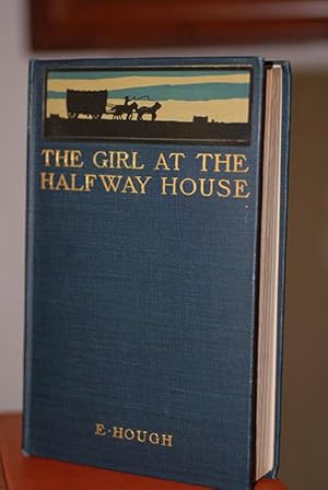 The Girl At The Halfway House